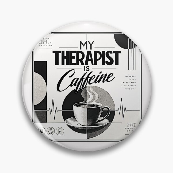 Item preview, My therapist is caffeine #2 designed and sold by Helios Be. Lavsh.