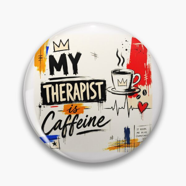 Item preview, My therapist is caffeine #3 designed and sold by Helios Be. Lavsh.