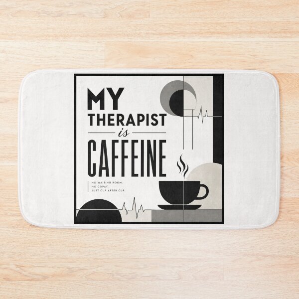 Item preview, My therapist is caffeine #4 designed and sold by Helios Be. Lavsh.
