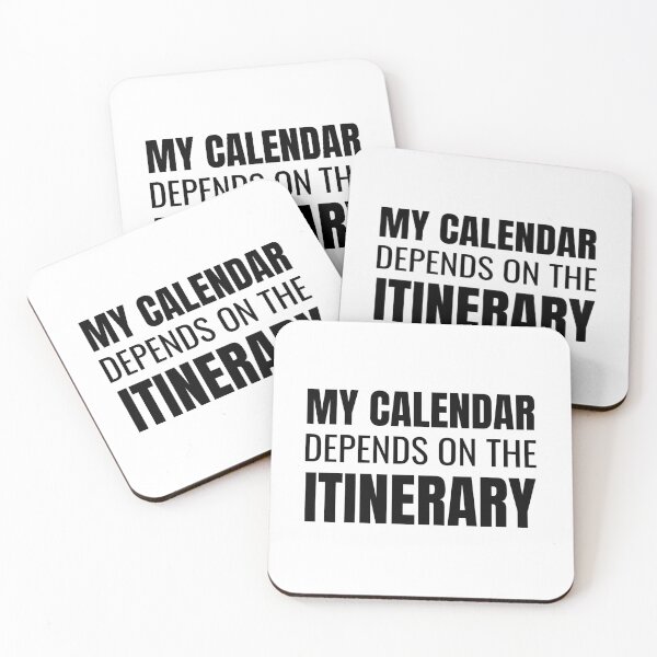 Item preview, My Calendar Depends On The Itinerary (Black) designed and sold by ShipCrewNation.