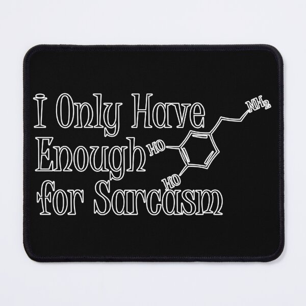 Item preview, Enough Dopamine designed and sold by LiveOakWorkshop.