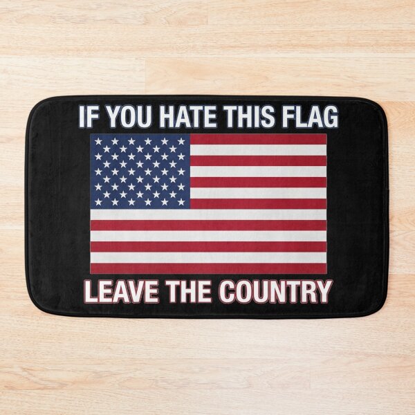 Item preview, If You Hate This Flag Leave The Country Patriotic USA Flag designed and sold by schnedsthreads.