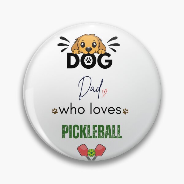 Item preview, Dog Dad Who Loves Pickleball designed and sold by PawFitt.
