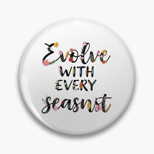 Item preview, Evolve With Every Season Floral Typography designed and sold by Dzblack.