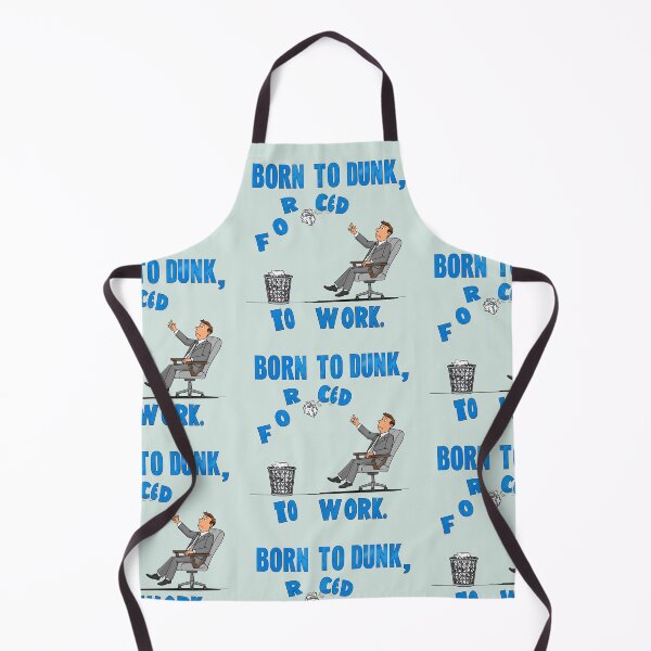 Item preview, Born to dunk, forced to work designed and sold by LiskoDesign.