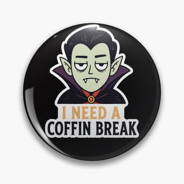 Item preview, Halloween - I Need A Coffin Break designed and sold by Presents For The Dead.