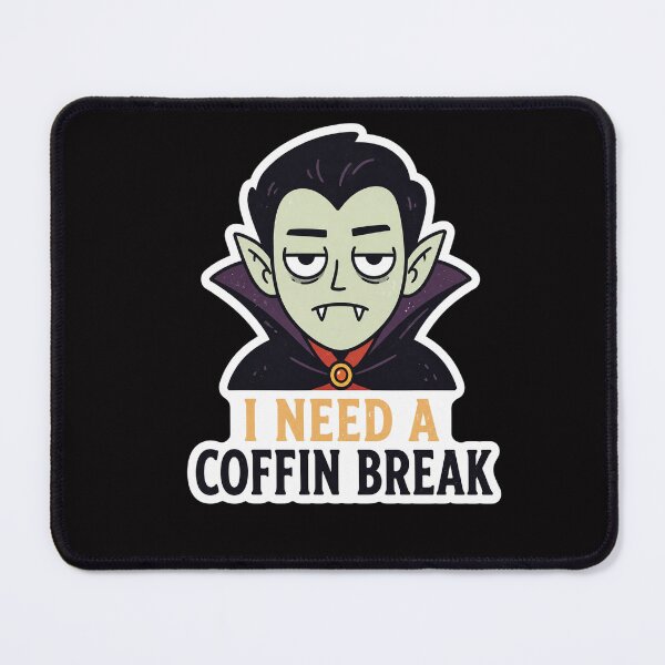 Item preview, Halloween - I Need A Coffin Break designed and sold by Presents For The Dead.