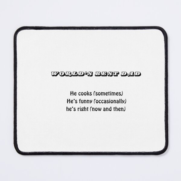 Item preview, World's best dad - Funny Sarcastic Dad T-Shirt | Funny Father Gift | Dad Joke Humor Shirt | Cool Dad Present designed and sold by Mypixieart.
