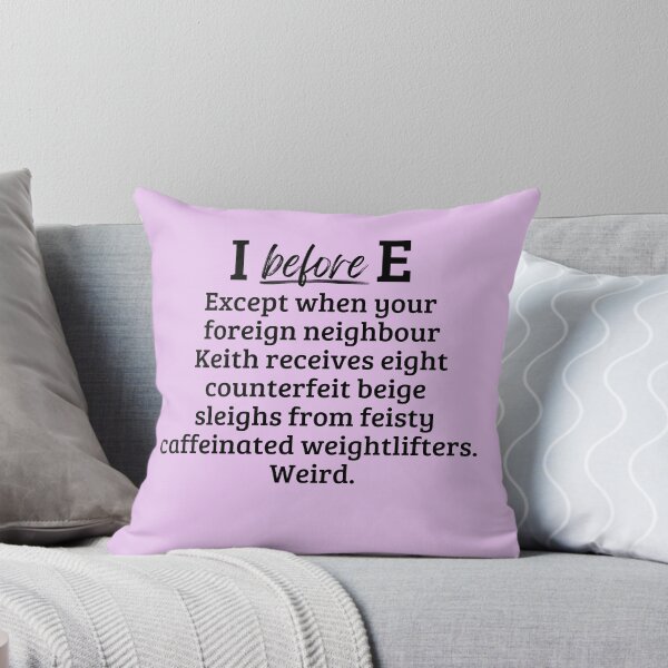 Item preview, I before E, British English Language Witty Teacher Student Pun (Black Bold Text) | designed and sold by Lotta Luxxa Lifestyle.