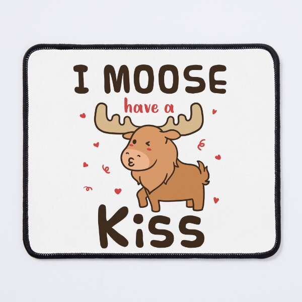 Item preview, I Moose Have a Kiss designed and sold by jaygo.
