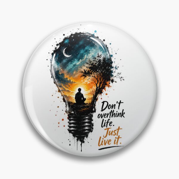 Item preview, Don’t Overthink Life Inspirational Art designed and sold by Amr Siam.