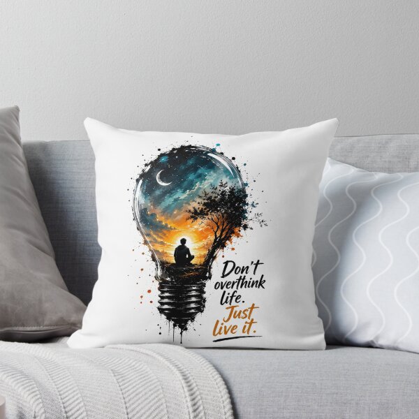 Item preview, Don’t Overthink Life Inspirational Art designed and sold by Amr Siam.