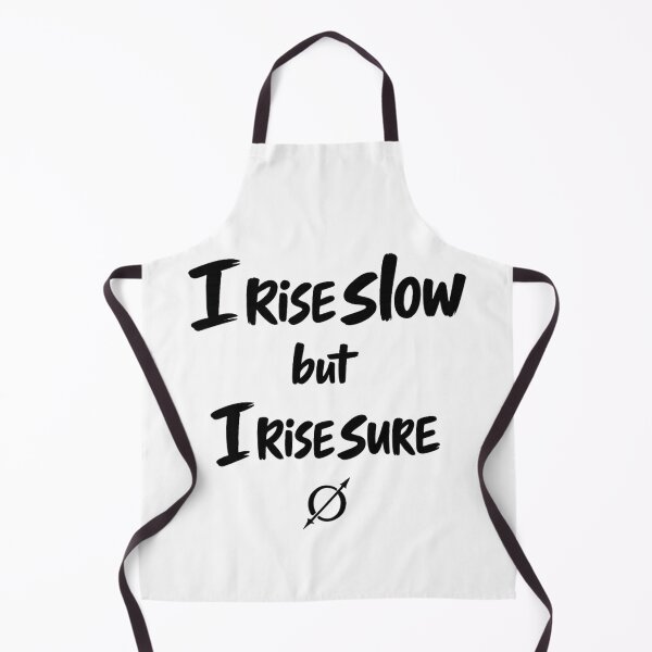 Item preview, Zero Mindset #014 – I Rise Slow But I Rise Sure | Resilience Quote Design designed and sold by RestartFromZero.