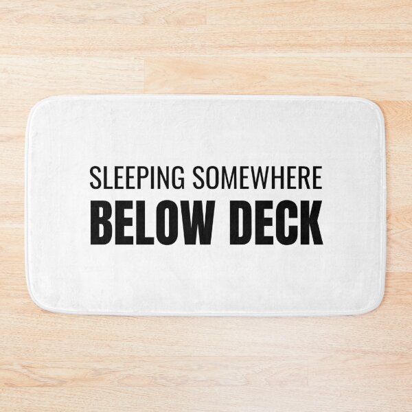 Item preview, Sleeping Somewhere Below Deck (Black) designed and sold by ShipCrewNation.