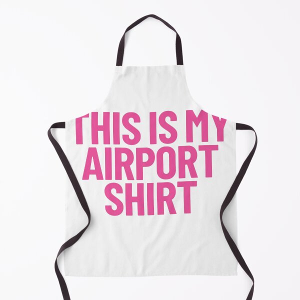 Item preview, AKA 1908 - This Is My Airport Shirt designed and sold by Gbriel3.