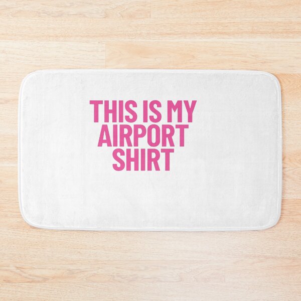 Item preview, AKA 1908 - This Is My Airport Shirt designed and sold by Gbriel3.