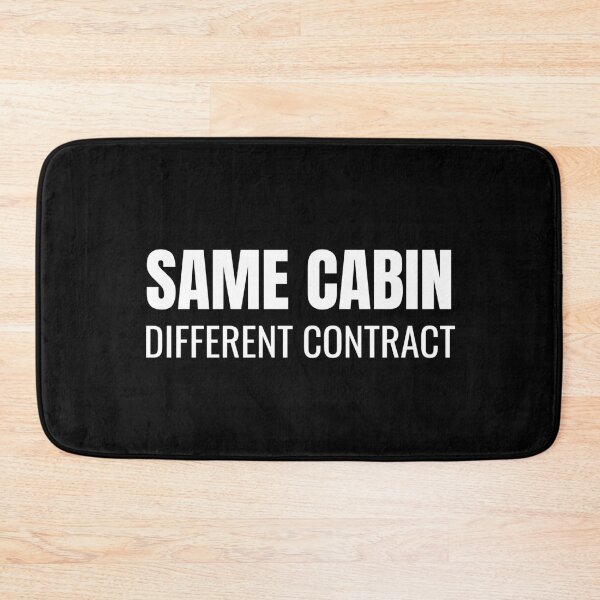Item preview, Same Cabin Different Contract (White) designed and sold by ShipCrewNation.