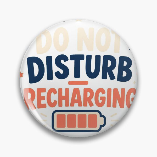 Item preview, Do Not Disturb Recharging designed and sold by good-graffity.