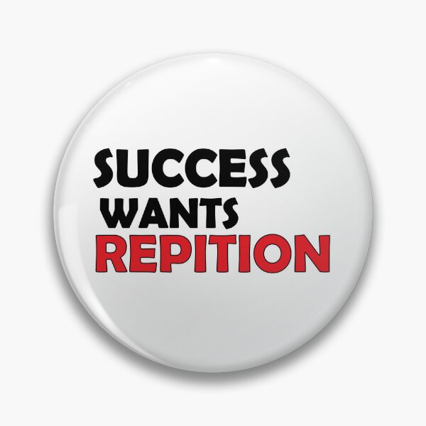 Item preview, Success wants repetition. designed and sold by Positive Mindzet!.