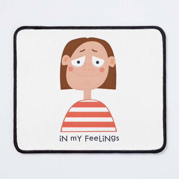 Item preview, In My Feelings designed and sold by LjMCuteStore.