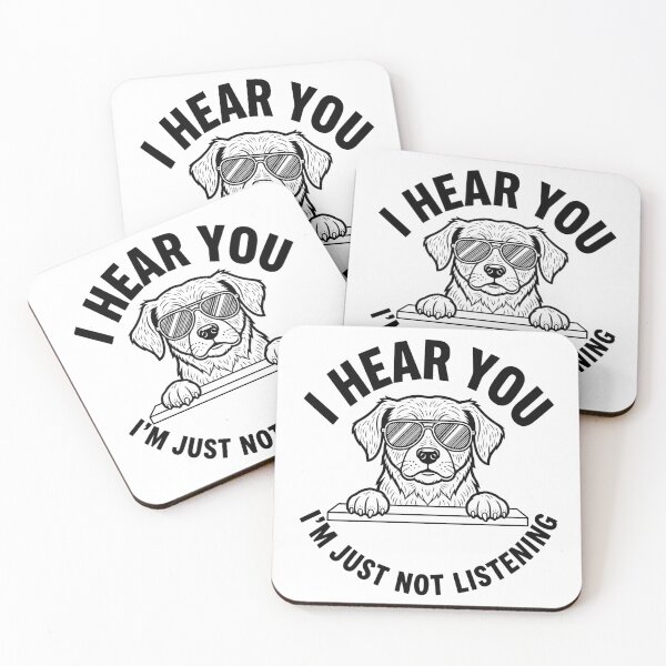 Item preview, Sarcasm Humor - I Hear You I'm Just Not Listening Funny Dog designed and sold by conggamenhatvip.