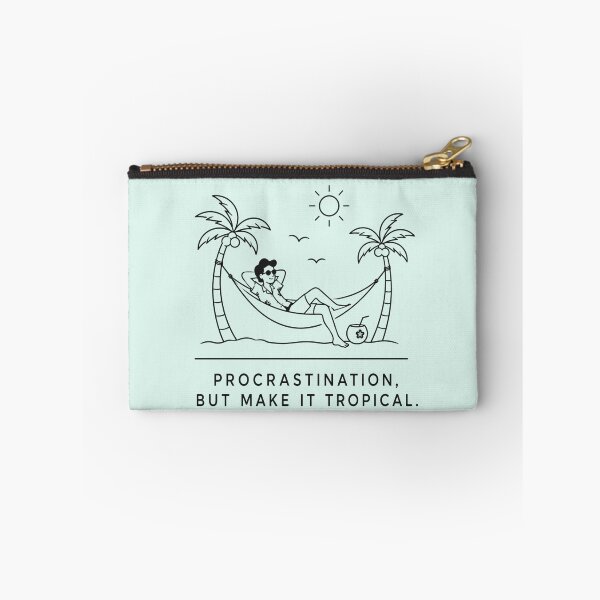Item preview, Procrastination But Make It Tropical Funny Quote designed and sold by VIVID COLORS CLUB.