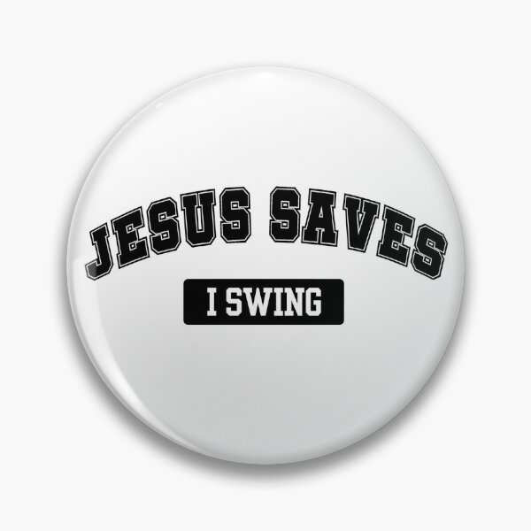 Item preview, Jesus Saves I Swing Christian Humor  designed and sold by ICANTWithoutCOFFEE.