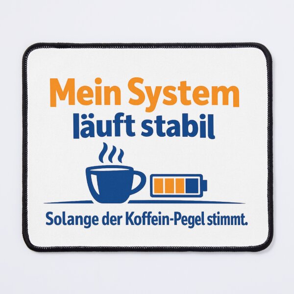Item preview, My system runs stably as long as the caffeine level is right. designed and sold by EpicInks24.
