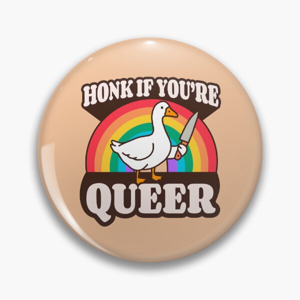 Item preview, Honk if you're queer goose designed and sold by TD Collective.