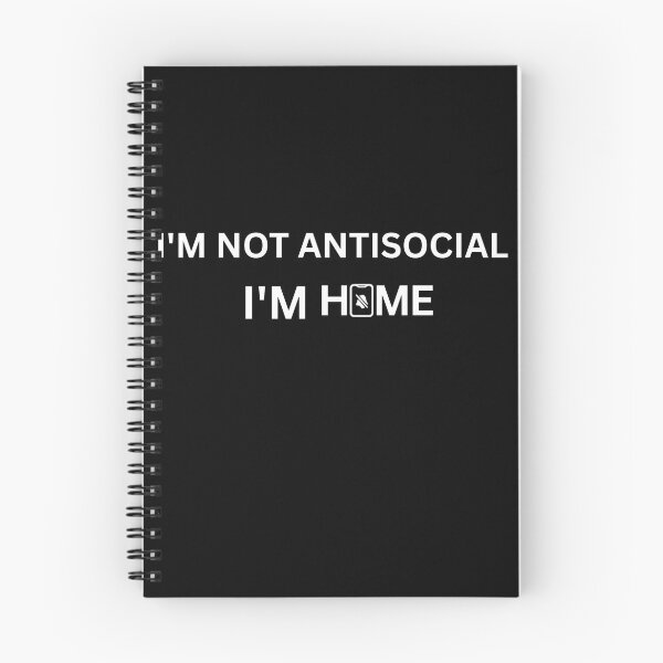 Item preview, I'm Not Antisocial. I'm Home. designed and sold by Made You Smirk.