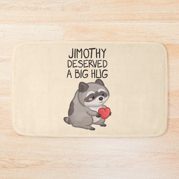 Item preview, Jimothy Deserved a Big Hug Dark Font Version designed and sold by Khotekmei.