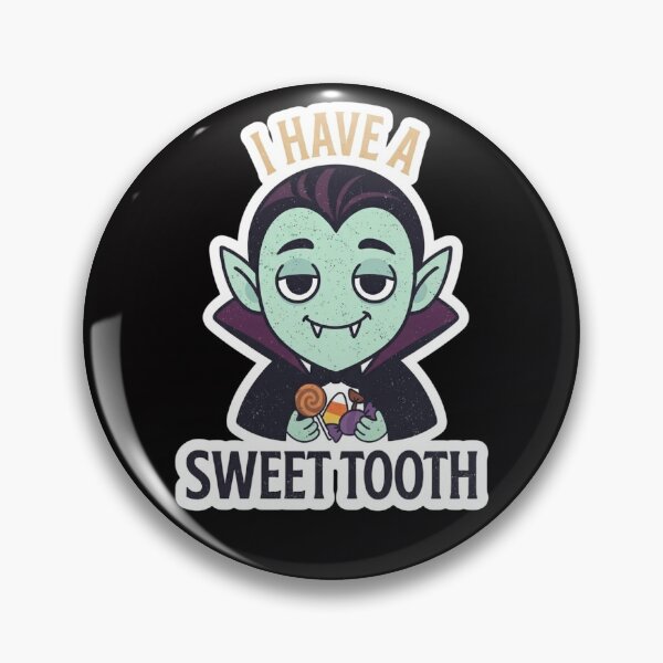 Item preview, Halloween - I Have A Sweet Tooth Vampire designed and sold by Presents For The Dead.
