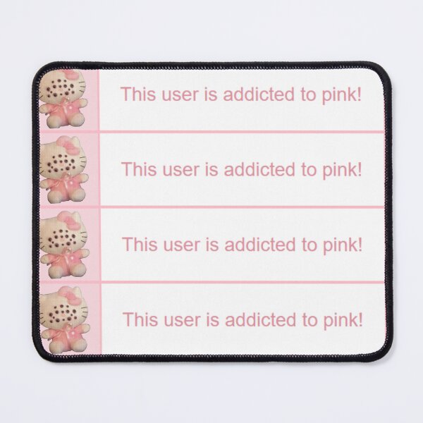 Item preview, This user is addicted to pink!! designed and sold by PLANET-VEE.