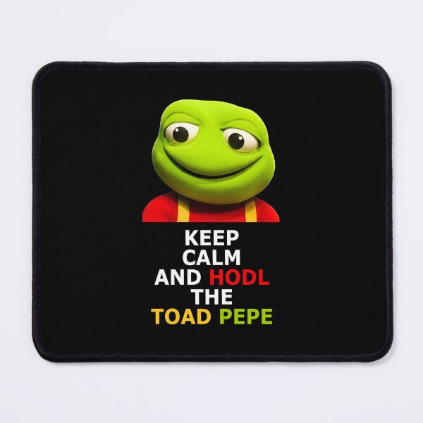 Item preview, Keep Calm And Hodl The Toad Pepe designed and sold by rachimariposa.