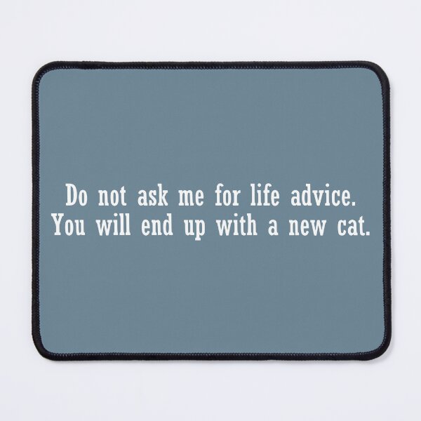 Item preview, Cat Person Life Advice - Funny designed and sold by humnoo.