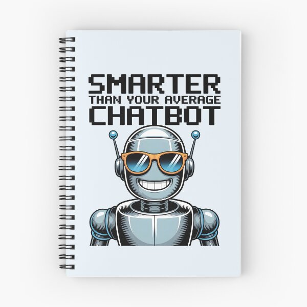 Item preview, Smarter Than Your Average Chatbot – Funny AI Robot Humor Design designed and sold by Jollys-ArtShop.