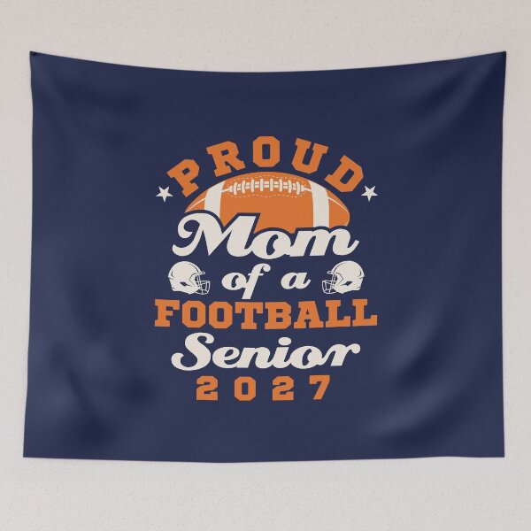 Item preview, Proud Mom of a Football Senior Class of 2027 designed and sold by jaygo.