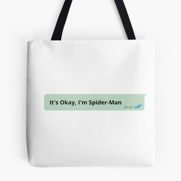 Item preview, It'S Okay I'm Spider-Man  designed and sold by ZwoToopia.