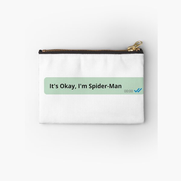 Item preview, It'S Okay I'm Spider-Man  designed and sold by ZwoToopia.