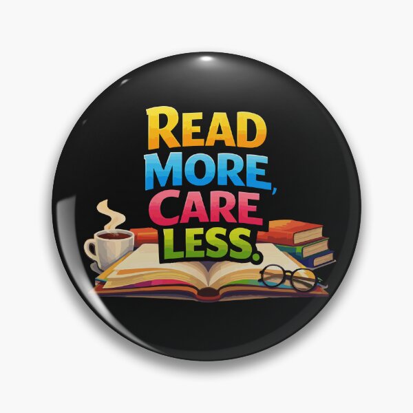 Item preview, Read More, Care Less Book lover designed and sold by Bold & Bright Studio.