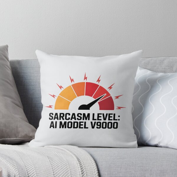 Item preview, Sarcasm Level: AI Model v9000 – Funny AI Humor Design designed and sold by Jollys-ArtShop.