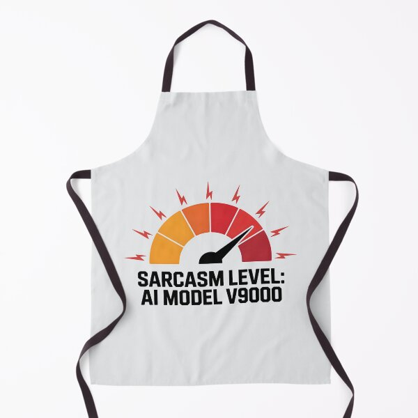 Item preview, Sarcasm Level: AI Model v9000 – Funny AI Humor Design designed and sold by Jollys-ArtShop.