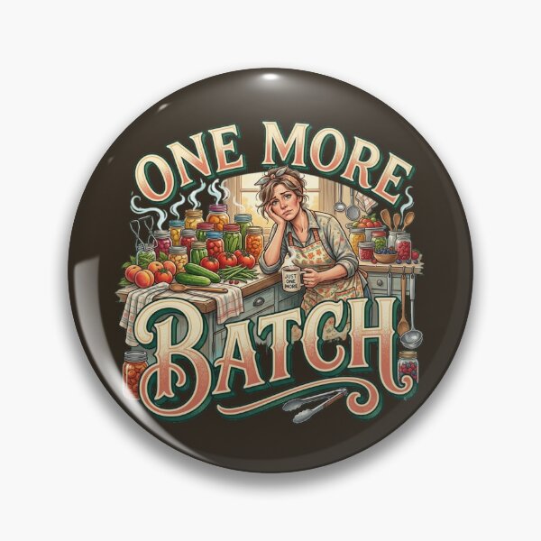 Item preview, One More Batch Funny Canning Vintage Kitchen designed and sold by PunchDrop.