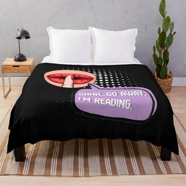 Item preview, Shhh…Go Away, I’m reading. designed and sold by Stuck in Stories.