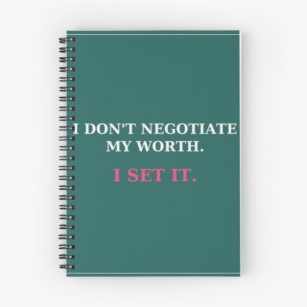 Item preview, I don't negotiate my worth I set it - Confidence quote designed and sold by VYNCERA.