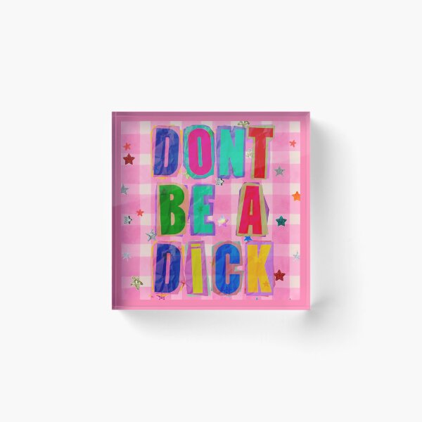Item preview, don’t be a dih  designed and sold by codename.stickyhand .