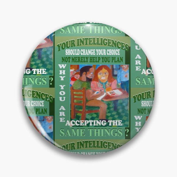 Item preview, "YOUR INTELLIGENCES SHOULD CHANGE YOUR CHOICE" no. 13 designed and sold by VAVibrationArt.