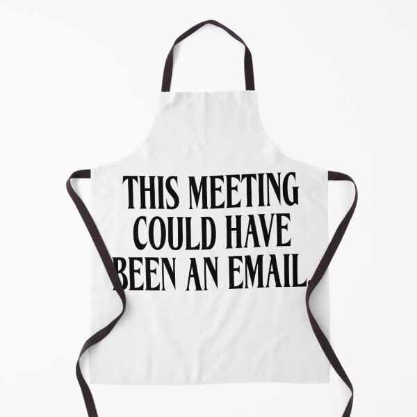 Item preview, This Meeting Could Have Been An Email Funny Office Humor Quote T-Shirt designed and sold by konfikkonfik.