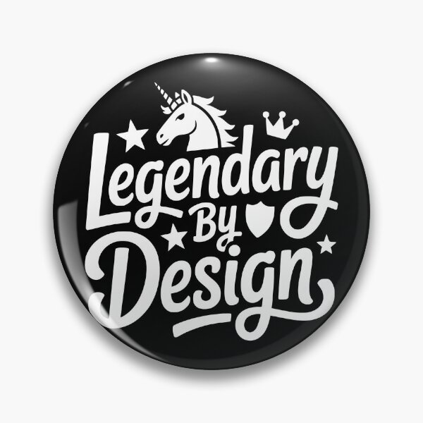 Item preview, Legendary by Design designed and sold by theartfulaspie.