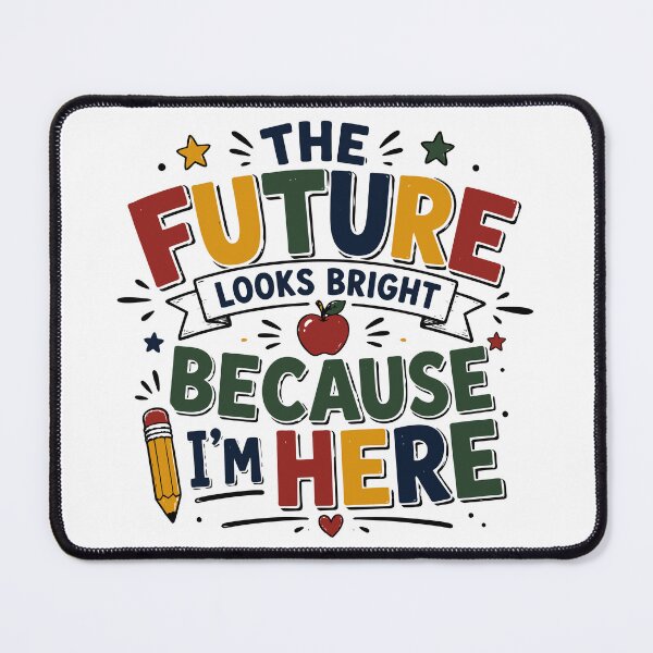 Item preview, The Future Looks Bright Because I’m Here T-Shirt | Positive Back to School Shirt designed and sold by Sunday.Supply.